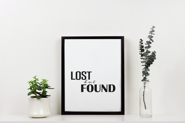 'Lost But Found' Print