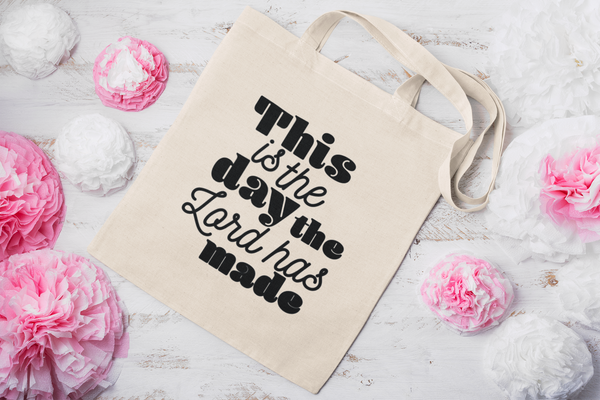 'This Is The Day The Lord Has Made'  Cotton Tote Bag