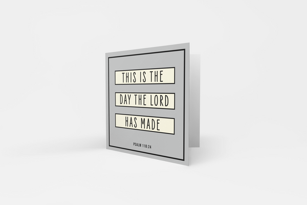 'This Is The Day The Lord Has Made' Greeting Card