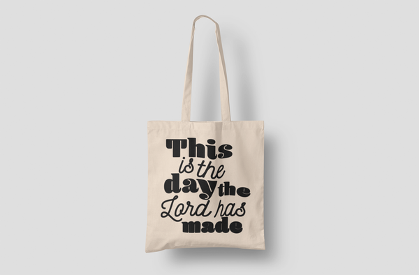 'This Is The Day The Lord Has Made'  Cotton Tote Bag